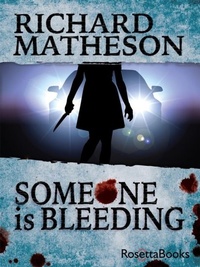 Enlarge image Cover: Someone is Bleeding - RosettaBooks