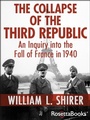 Cover: The Collapse of the Third Republic - RosettaBooks