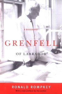 Enlarge image Cover: Grenfell of Labrador - MQUP
