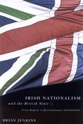 Cover: Irish Nationalism and the British State - MQUP