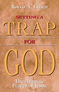 Bild: Setting a Trap for God - Unity Books (Unity School of Christianity)