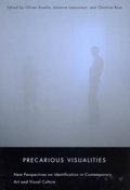 Cover: Precarious Visualities - McGill-Queen's University Press
