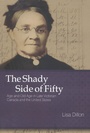 Cover: Shady Side of Fifty - MQUP