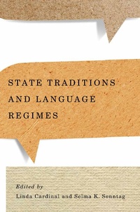 Enlarge image Cover: State Traditions and Language Regimes - MQUP