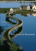 Cover: Moi, je suis de Bouctouche - MQUP