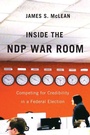 Cover: Inside the Ndp War Room - McGill-Queen's University Press
