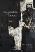 Cover: Materialist Ethics and Life-Value - MQUP
