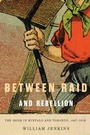 Cover: Between Raid and Rebellion - MQUP
