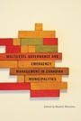 Bild: Multilevel Governance and Emergency Management in Canadian Municipalities - MQUP