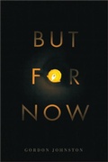 Cover: But for Now - MQUP