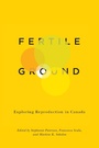 Cover: Fertile Ground - MQUP