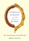 Cover: Patrician Families and the Making of Quebec - MQUP