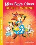 Cover: Miss Fox's Class Gets It Wrong - Albert Whitman & Company