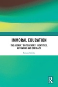Cover: Immoral Education - Routledge