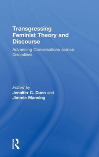 Enlarge image Cover: Transgressing Feminist Theory and Discourse - Routledge