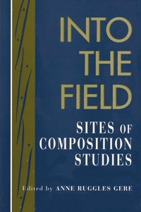 Enlarge image Cover: Into the Field - Modern Language Association of America