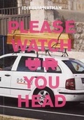 Cover: Please Watch UR Your Head 2015 - Marmalade, Publishers of Visual Theory
