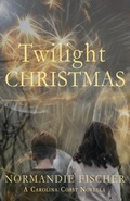 Cover: Twilight Christmas - Sleepy Creek Press, Normandie Fischer