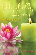Cover: Mindfully Happy: - Sentia Publishing