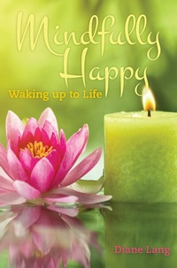 Enlarge image Cover: Mindfully Happy: - Sentia Publishing