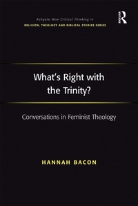 Enlarge image Cover: What's Right with the Trinity? - Routledge