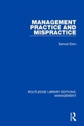Cover: Management Practice and Mispractice - Routledge