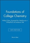 Cover: Foundations of College Chemistry, 14e Wiley E-Text: Powered by Vitalsource + Wileyplus Ecommerce Set - Wiley