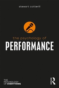 Abbildung von: The Psychology of Performance - Routledge