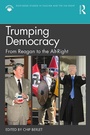 Cover: Trumping Democracy - Routledge