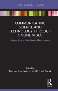 Enlarge image Cover: Communicating Science and Technology Through Online Video - Routledge
