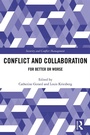 Cover: Conflict and Collaboration - Routledge