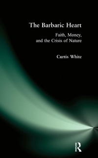 Enlarge image Cover: Barbaric Heart - Routledge