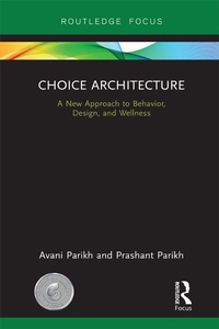 Enlarge image Cover: Choice Architecture - Routledge