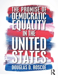 Abbildung von: The Promise of Democratic Equality in the United States - Routledge