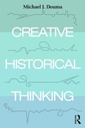 Cover: Creative Historical Thinking - Routledge