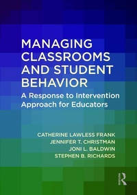 Abbildung von: Managing Classrooms and Student Behavior - Routledge