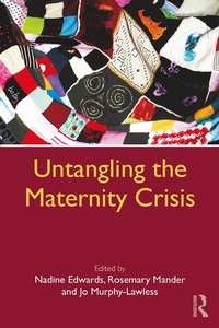 Abbildung von: Untangling the Maternity Crisis - Routledge
