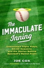 Cover: The Immaculate Inning - Simon + Schuster LLC