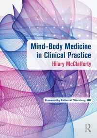 Abbildung von: Mind-Body Medicine in Clinical Practice - Routledge