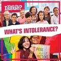 Cover: What's Intolerance? - Kidhaven Publishing