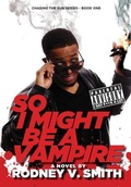 Cover: So I Might Be a Vampire - Lost Bajan Publishing