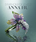 Cover: Anna Hu: Symphony of Jewels - Opus 1 - Vendome Press