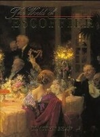 Enlarge image Cover: The World of Escoffier - Rizzoli International Publications