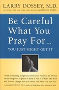 Cover: Be Careful What You Pray For, You Might Just Get It - HarperCollins