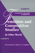 Cover: Feminism and Composition Studies - Modern Language Association of America
