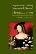 Cover: Approaches to Teaching Marguerite De Navarre's Heptameron - Modern Language Association of America