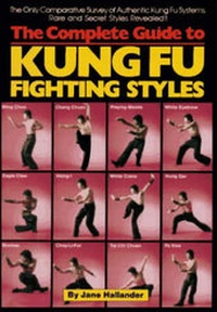 Enlarge image Cover: Complete Guide to Kung Fu Fighting Styles - Unique Publications (Subs. of CFW Enterprises, Inc