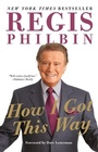 Cover: How I Got This Way - It Books