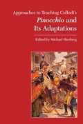 Cover: Approaches to Teaching Collodi's Pinocchio and Its Adaptations - Modern Language Association of America