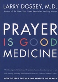 Cover: Prayer Is Good Medicine - HarperCollins